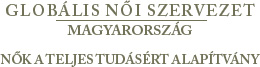 Globásli Női Szervezet - Magyarország - Nők a Teljes Tudásért Alapítvány